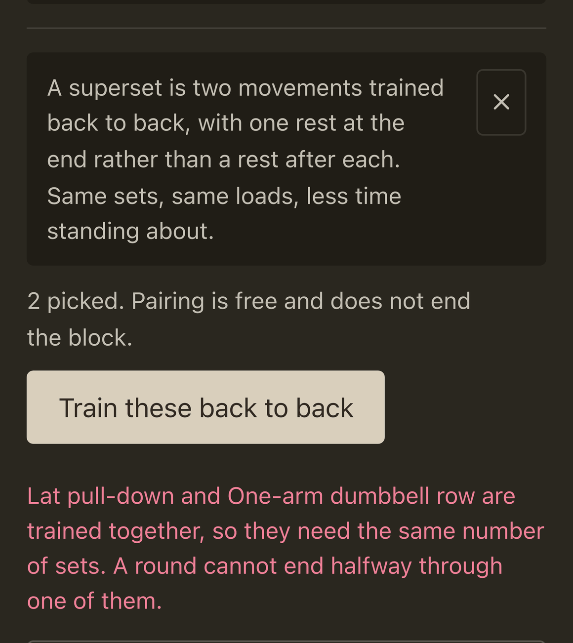 The same screen after pressing the button, with a refusal in red: Lat pull-down and One-arm dumbbell row are trained together, so they need the same number of sets. A round cannot end halfway through one of them.